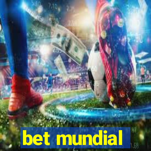 bet mundial